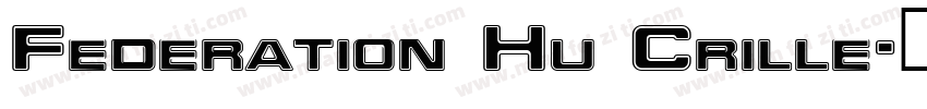 Federation Hu Crille字体转换
